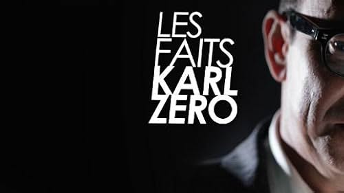 les faits k zèro